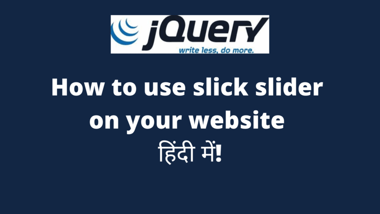 How to use slick slider on your website in hindi